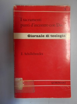 sacramenti punti d incontro con dio