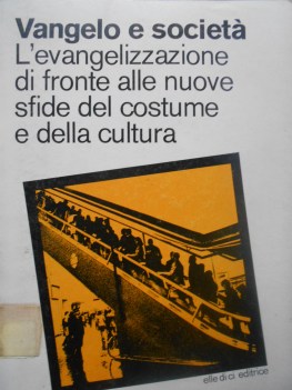 evangelizzazione di fronte alle nuove sfide del costume e della cultura