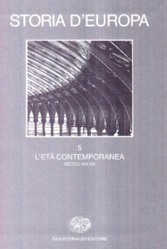 storia d\'europa 5 et contemporanea