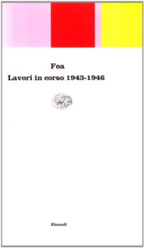 lavori in corso 1943-1946