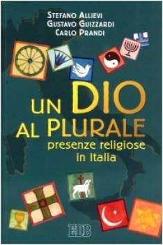 dio al plurale presenze religiose in italia fc