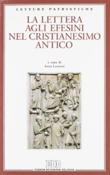 lettera agli efesini nel cristianesimo antico fc