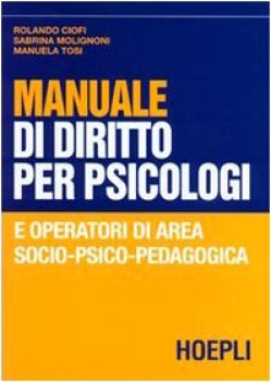 manuale di diritto per psicologi e operatori di area socio psico pedagia