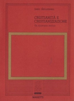 cristianit e cristianizzazione