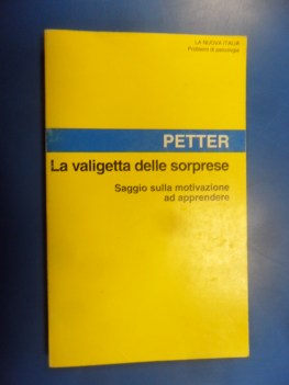 valigetta delle sorprese. saggi sulla motivazione ad apprendere