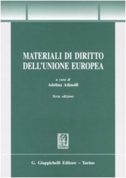 materiali di diritto dell\'unione europea TERZA EDIZIONE