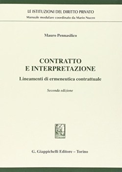 contratto e interpretazione lineamenti di ermeneutica contrattuale