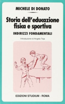 storia dell\'educazione fisica e sportiva indirizzi fondamentali