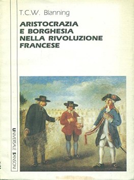 aristocrazia e borghesia nella rivoluzione francese