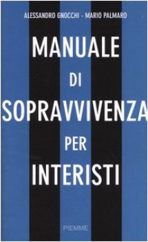 manuale di sopravvivenza per interisti