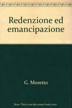 redenzione ed emancipazione