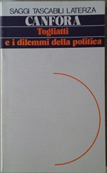 togliatti e i dilemmi della politica