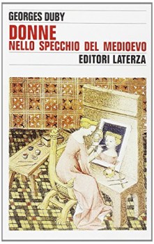 donne nello specchio del medioevo