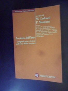 stato dell\'arte. l\'esperienza estetica nell\'era della tecnica