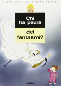 chi ha paura dei fantasmi