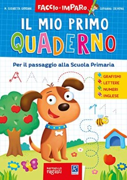 mio primo quaderno per il passaggio alla scuola primaria