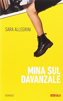 mina sul davanzale