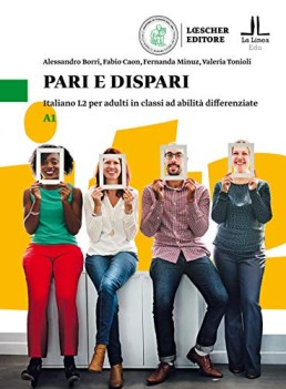 pari e dispari A1 italiano L2 per adulti in classi ad abilita differenziate