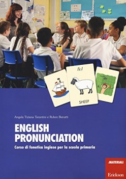 english pronunciation corso di fonetica inglese x scuola primaria con 360 carte