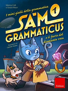 sam grammaticus 1 e il furto del diamante rosa mini gialli della grammatica