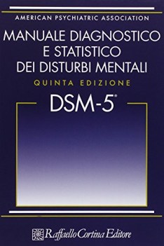 dsm5 manuale diagnostico e statistico dei disturbi mentali