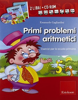 primi problemi aritmetici esercizi per la scuola primaria kit cdrom+2 libri