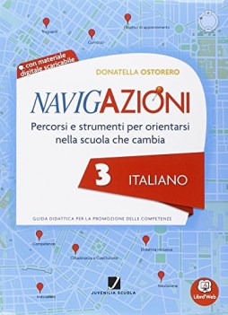 navigazioni italiano 3 +cdrom mappe per orientarsi nella scuola che cambia