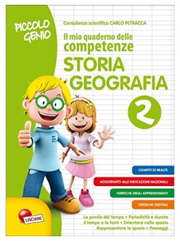 mio quaderno delle comptenze 2 storia e geografia piccolo genio