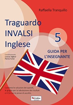 traguardo invalsi inglese 5 guida per l\'insegnante