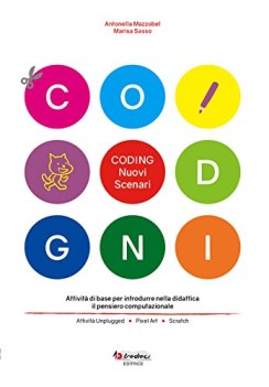 coding nuovi scenari attivita di base per introdurre nella didattica...