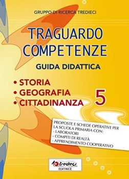 traguardo competenze 5 storia/geografia cittadinanza