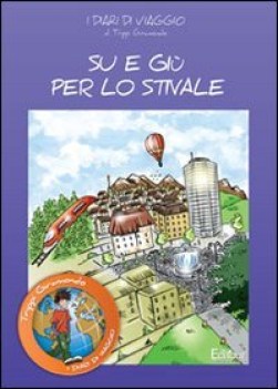 su e gi per lo stivale