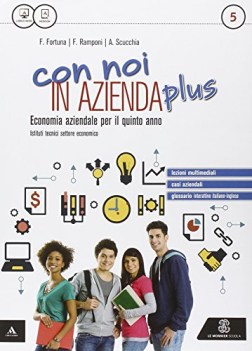 con noi in azienda x 5 plus anno diritto,economia,finanze