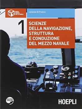 scienze della navigazione 1, navale materie tecn. iti, n, ipi