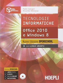 tecnologie informatiche office 2010 e w8 informatica e sistemi