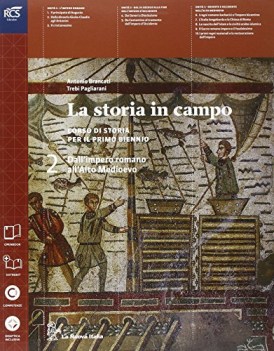 storia in campo 2 x bn +eb storia biennio lic e 1 mg