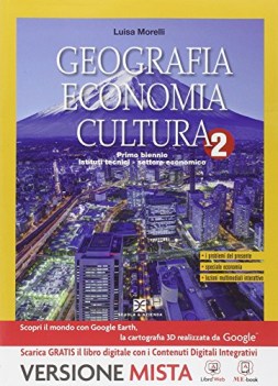 geografia economia cultura 2 +eb geografia altri it e ip