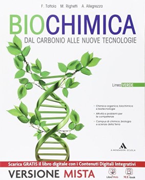 biochimica dal carbonio alle nuove tecnologie linea verde