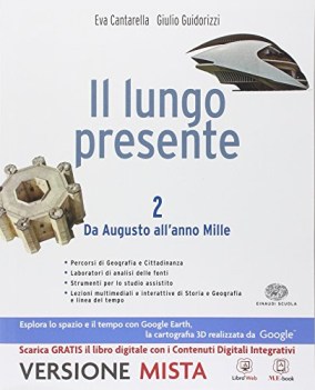 lungo presente 2 +eb storia biennio lic e 1 mg