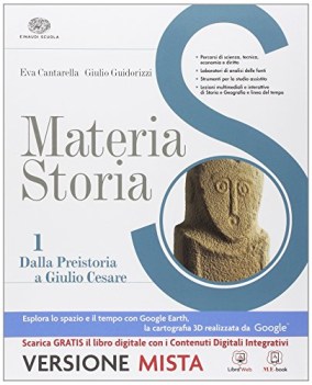 materia storia 1 +eb storia biennio lic e 1 mg