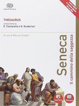 seneca il cammino della saggezza THESAURUS