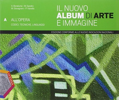 nuovo album di arte e imm. a+b+c +eb educazione artistica