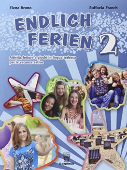 endlich ferien! 2 +cd libri vacanze