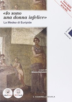 io sono una donna infelice, medea greco, letteratura