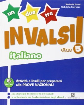 un due tre invalsi italiano x 5 elem. parascol.elementare