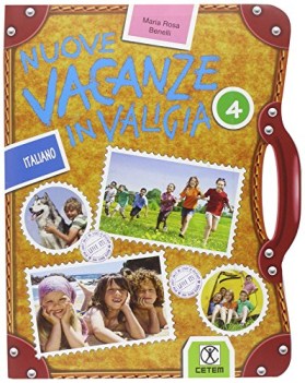 nuove vacanze in valigia 4 italiano libri vacanze