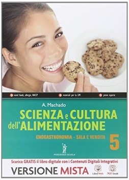 scienza e cultura dell\'aliment. 5 enogastronomia sala e vendita