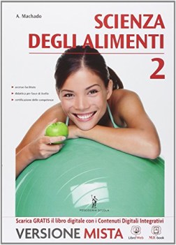 scienza degli alimenti 2 +eb materie tecn.itg,a,ipa