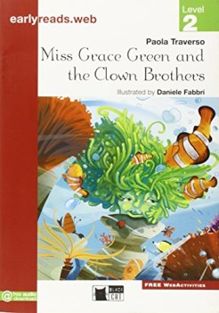 miss grace green and the clown brothers inglese, antol.e lett.