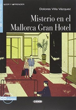 misterio en el mallorca gran hotel +cd spagnolo